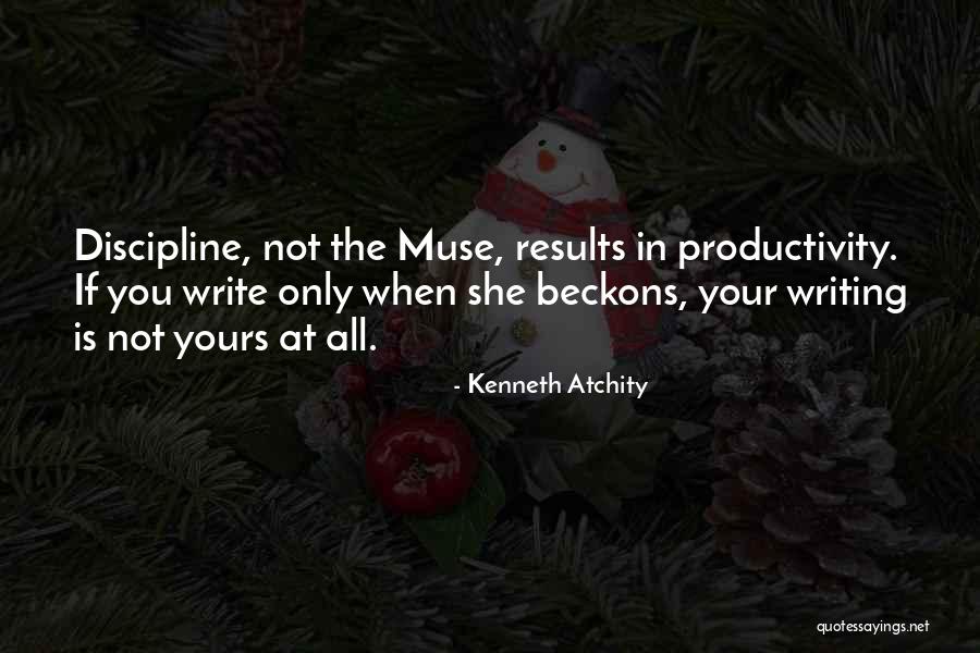 Productivity Quotes By Kenneth Atchity