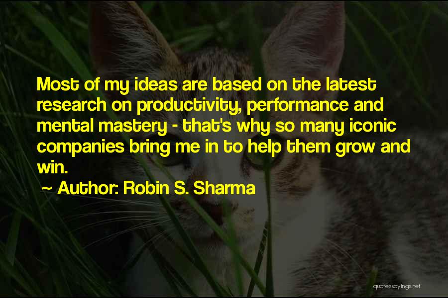 Productivity Quotes By Robin S. Sharma