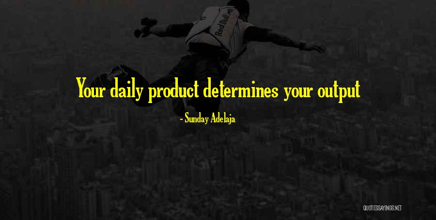 Productivity Quotes By Sunday Adelaja