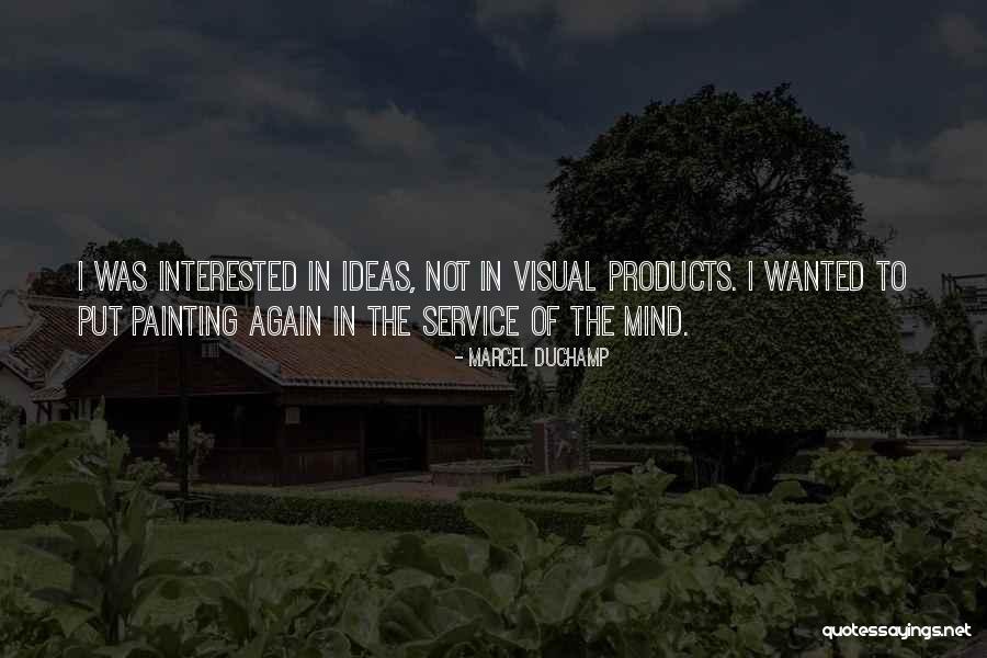 Products Quotes By Marcel Duchamp Products Quotes By Marcel Duchamp