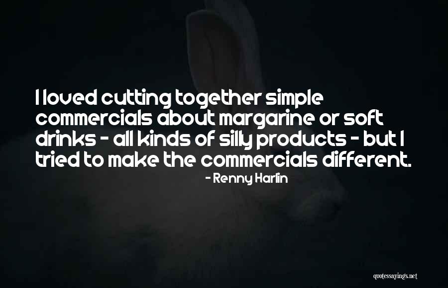 Products Quotes By Renny Harlin Products Quotes By Renny Harlin