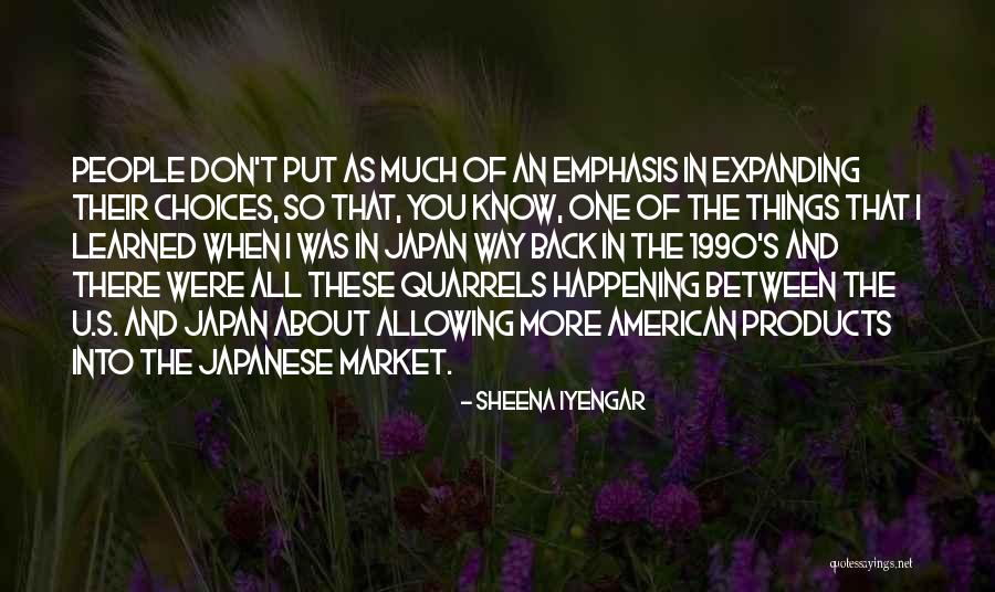 Products Quotes By Sheena Iyengar Products Quotes By Sheena Iyengar