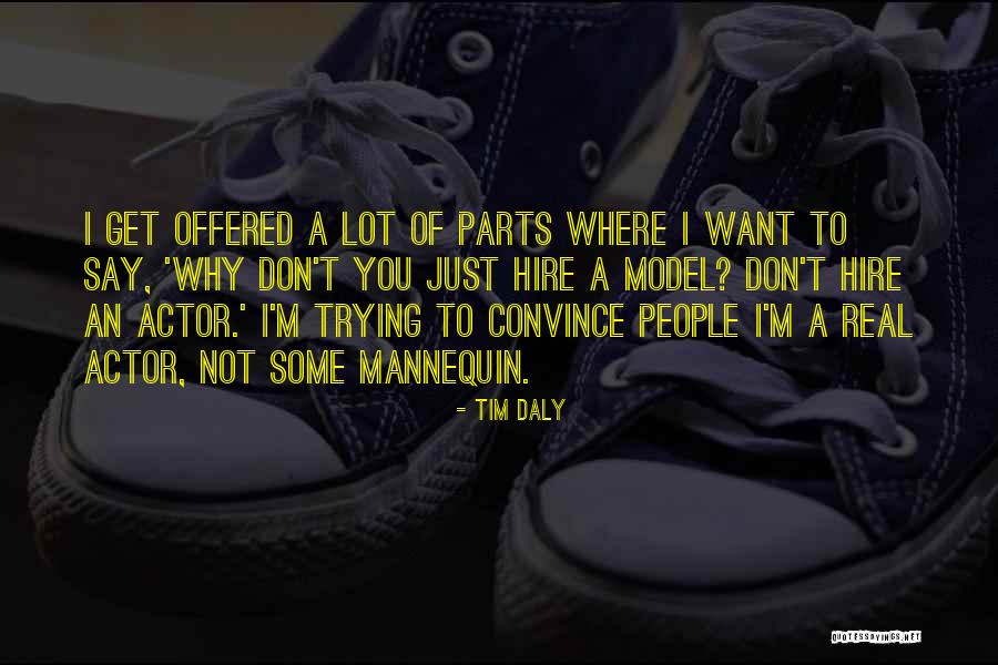 Produire Une Quotes By Tim Daly Produire Une Quotes By Tim Daly