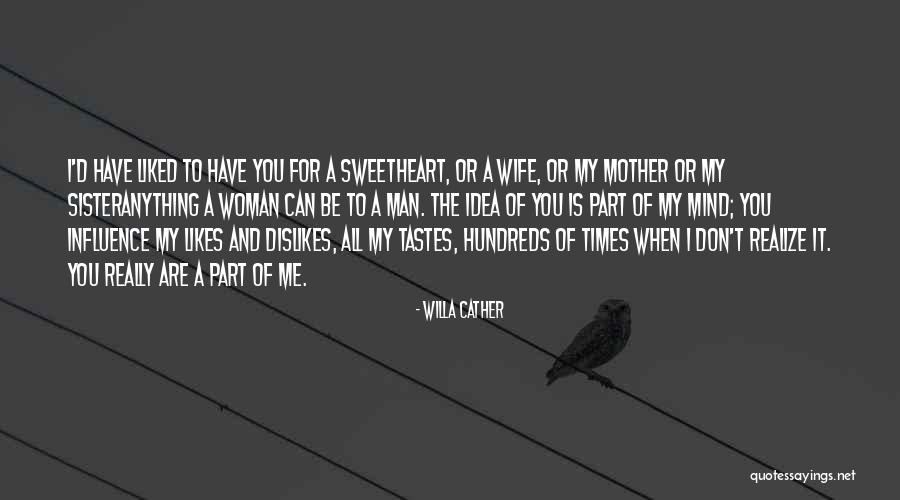 Produnova Karmakar Quotes By Willa Cather Produnova Karmakar Quotes By Willa Cather
