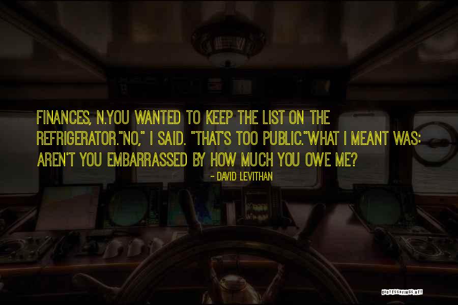 Produzir Cogumelos Quotes By David Levithan Produzir Cogumelos Quotes By David Levithan