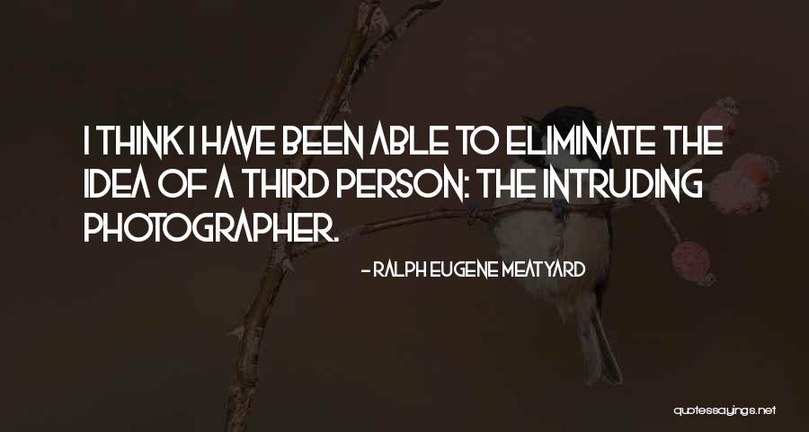 Proehl Studios Quotes By Ralph Eugene Meatyard Proehl Studios Quotes By Ralph Eugene Meatyard