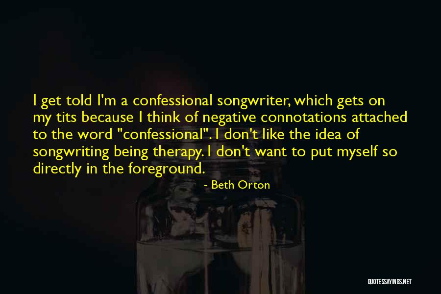 Proenneke Alone In The Wilderness Quotes By Beth Orton Proenneke Alone In The Wilderness Quotes By Beth Orton