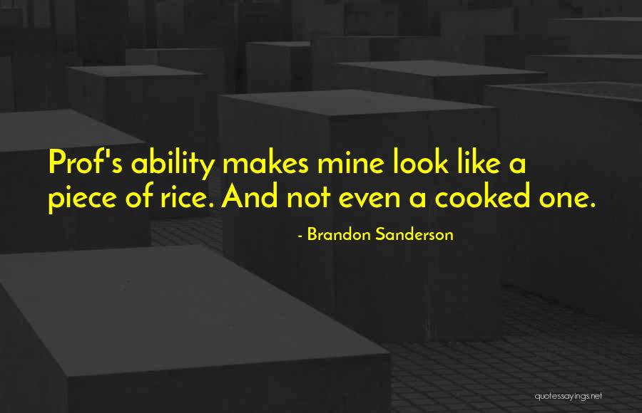 Prof X Quotes By Brandon Sanderson Prof X Quotes By Brandon Sanderson
