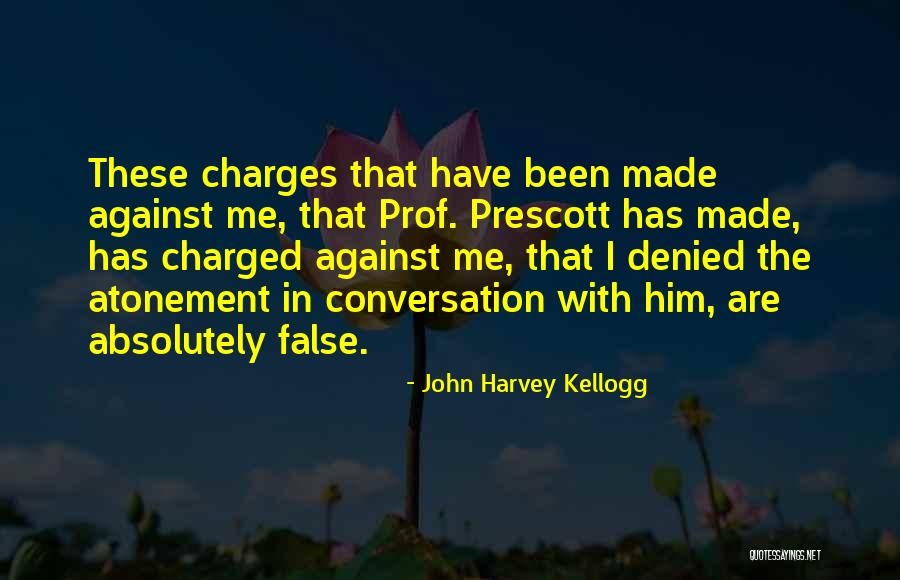 Prof X Quotes By John Harvey Kellogg Prof X Quotes By John Harvey Kellogg