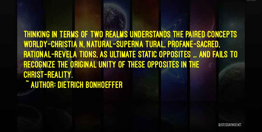 Profane Quotes By Dietrich Bonhoeffer