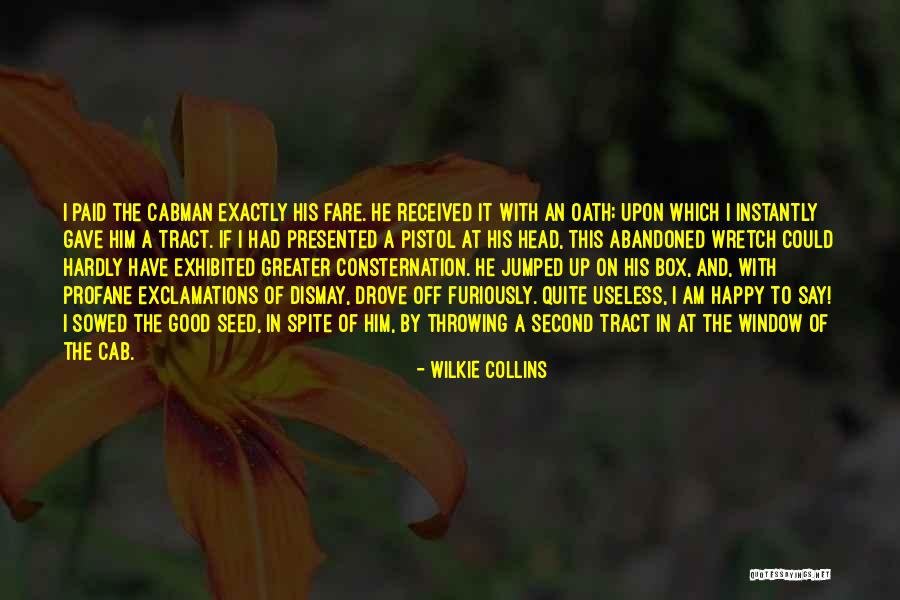 Profane Quotes By Wilkie Collins