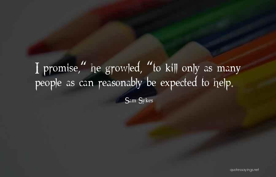 Profecias 2020 Quotes By Sam Sykes Profecias 2020 Quotes By Sam Sykes