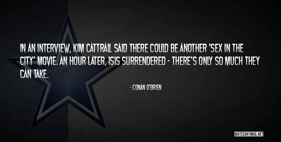 Profecias 2021 Quotes By Conan O'Brien Profecias 2021 Quotes By Conan O'Brien