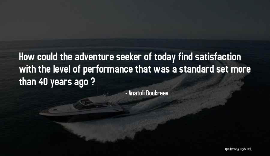 Profesorado Superior Quotes By Anatoli Boukreev Profesorado Superior Quotes By Anatoli Boukreev