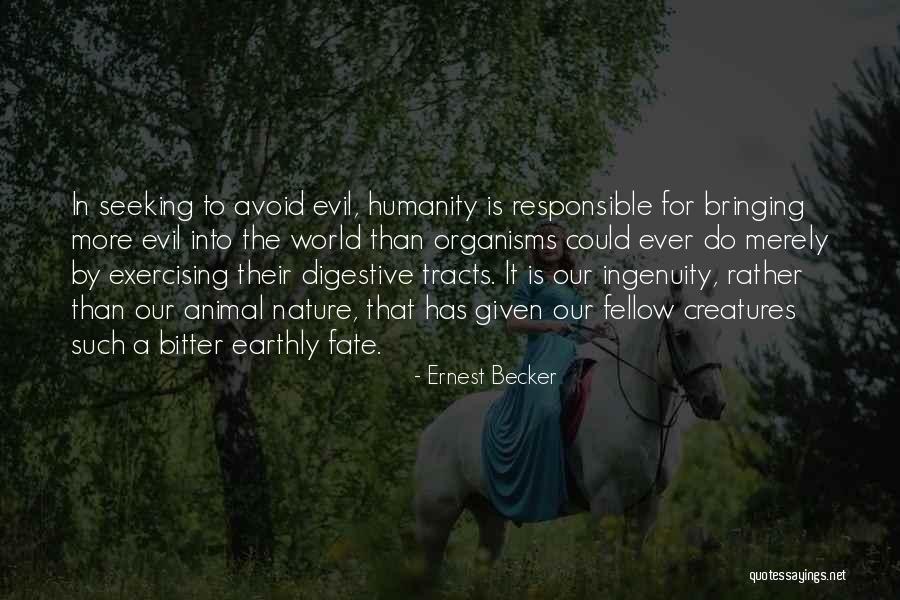 Profesori Unitbv Quotes By Ernest Becker Profesori Unitbv Quotes By Ernest Becker