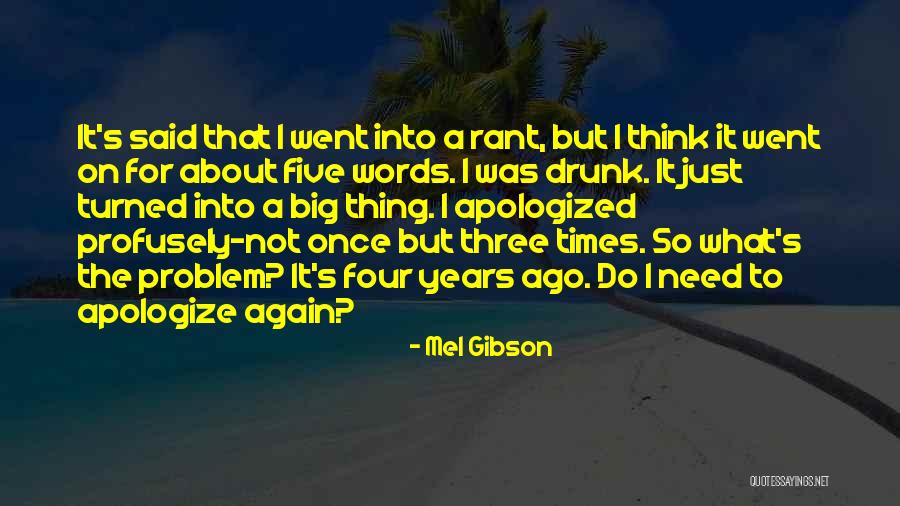 Professed Synonym Quotes By Mel Gibson Professed Synonym Quotes By Mel Gibson