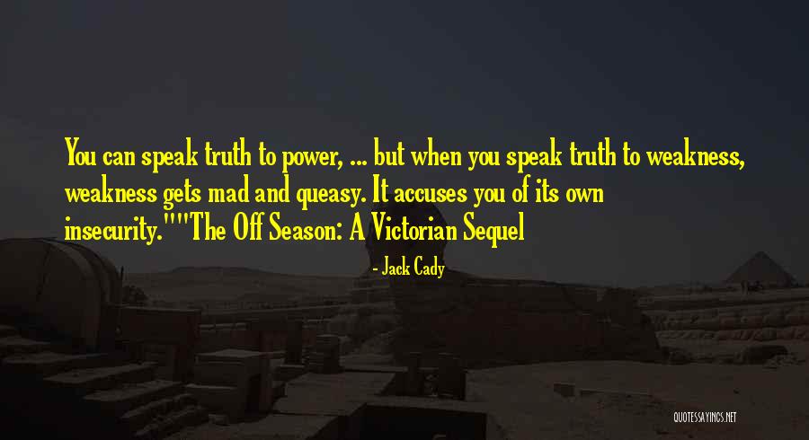 Professed Values Quotes By Jack Cady Professed Values Quotes By Jack Cady