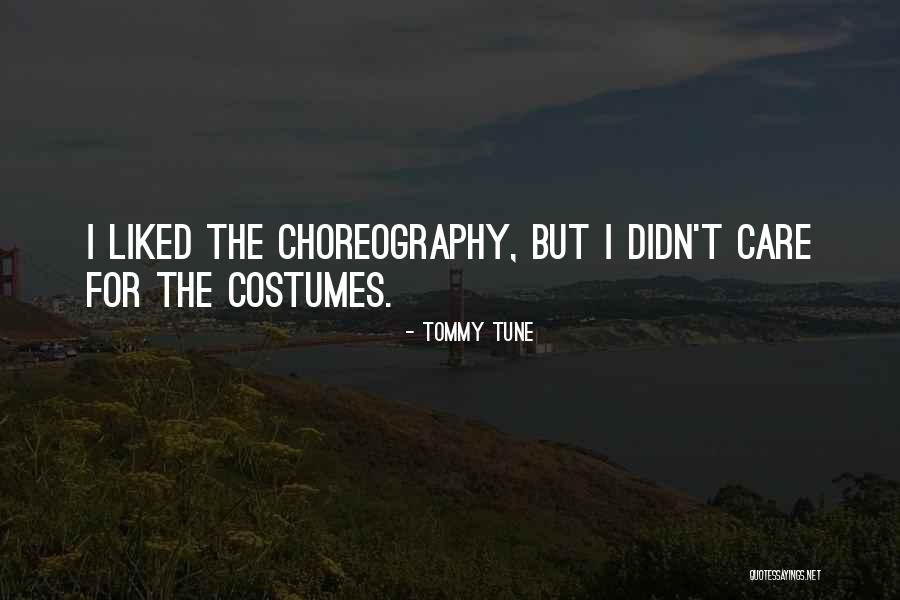 Professional Administrative Day Quotes By Tommy Tune