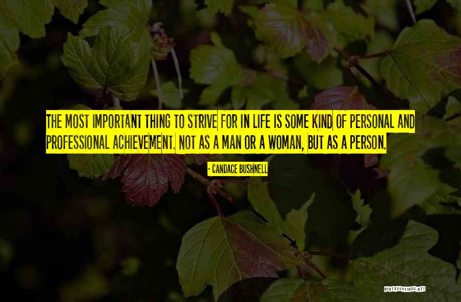 Professional And Personal Quotes By Candace Bushnell Professional And Personal Quotes By Candace Bushnell