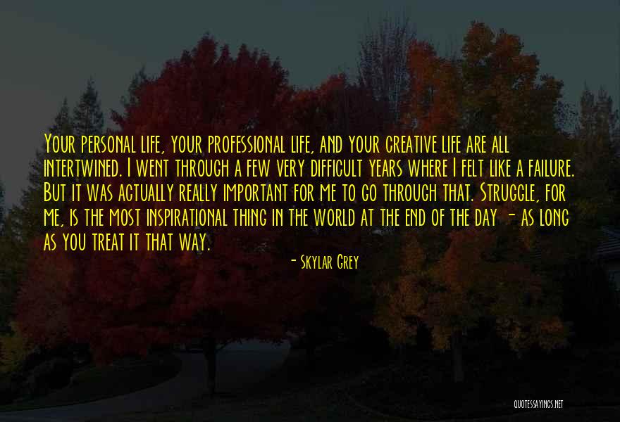 Professional And Personal Quotes By Skylar Grey Professional And Personal Quotes By Skylar Grey