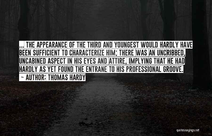 Professional Appearance Quotes By Thomas Hardy