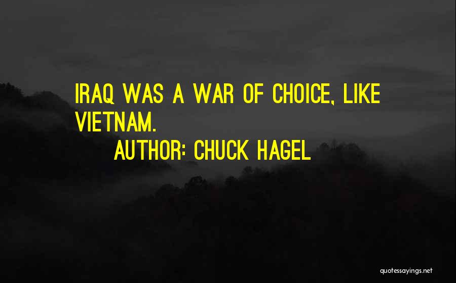 Professional Associations Quotes By Chuck Hagel