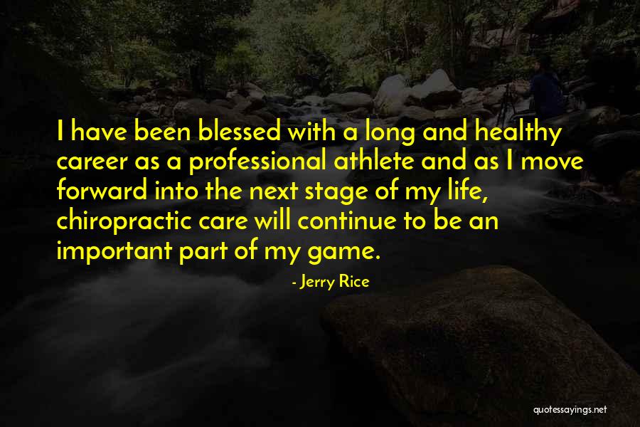 Professional Career Quotes By Jerry Rice Professional Career Quotes By Jerry Rice