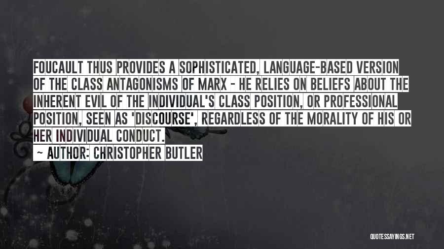 Professional Conduct Quotes By Christopher Butler