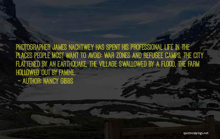 Professional Photographer Quotes By Nancy Gibbs