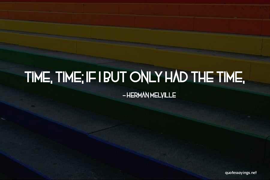 Professional Presence Quotes By Herman Melville Professional Presence Quotes By Herman Melville