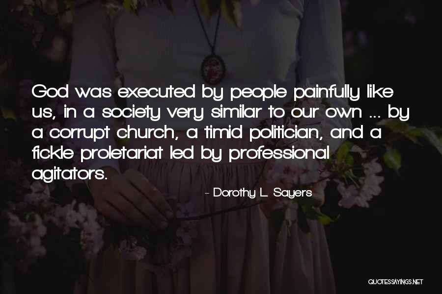 Professional Quotes By Dorothy L. Sayers Professional Quotes By Dorothy L. Sayers