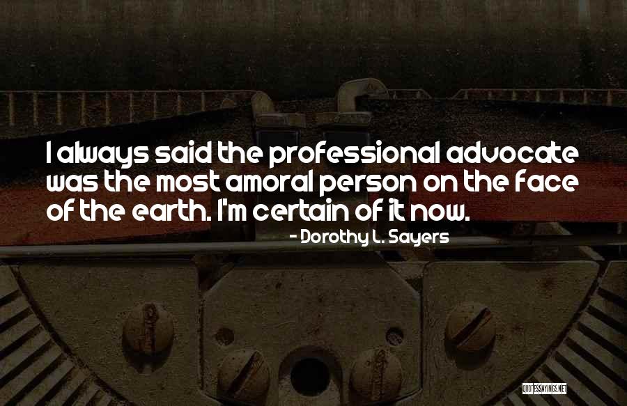 Professional Quotes By Dorothy L. Sayers Professional Quotes By Dorothy L. Sayers