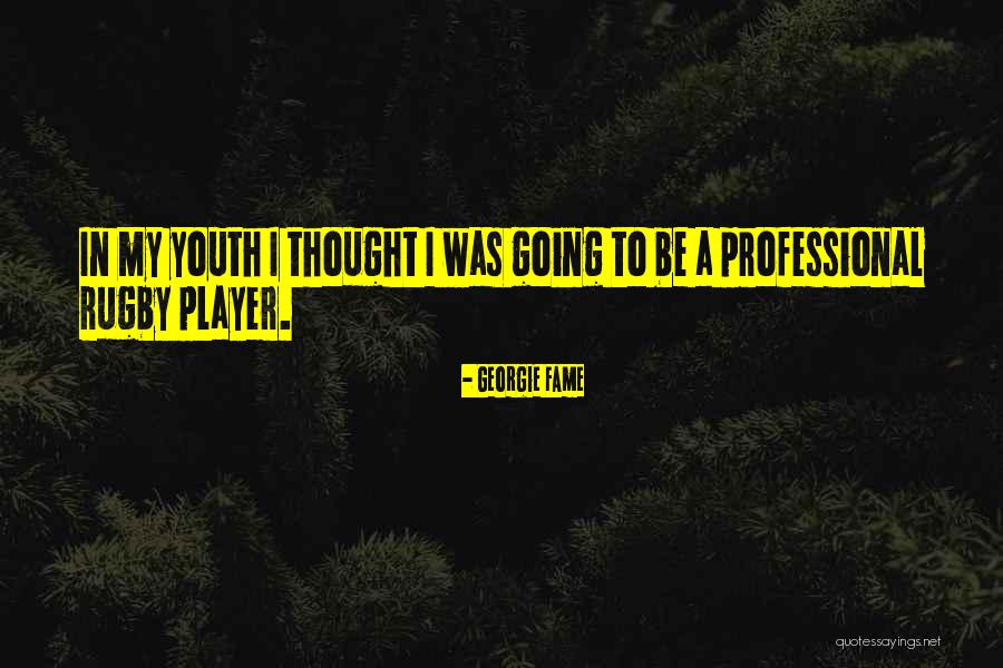 Professional Quotes By Georgie Fame Professional Quotes By Georgie Fame