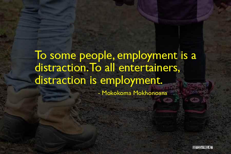 Professional Wise Quotes By Mokokoma Mokhonoana Professional Wise Quotes By Mokokoma Mokhonoana