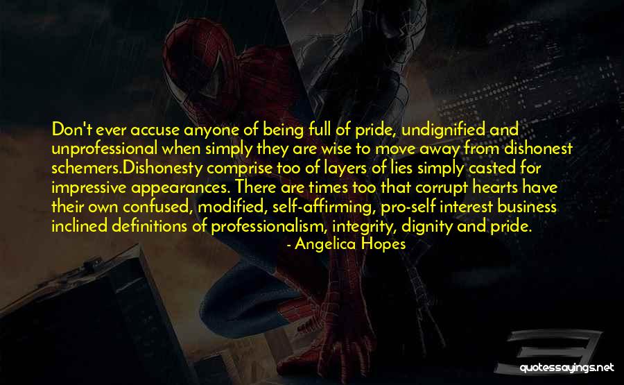 Professionalism Quotes By Angelica Hopes Professionalism Quotes By Angelica Hopes