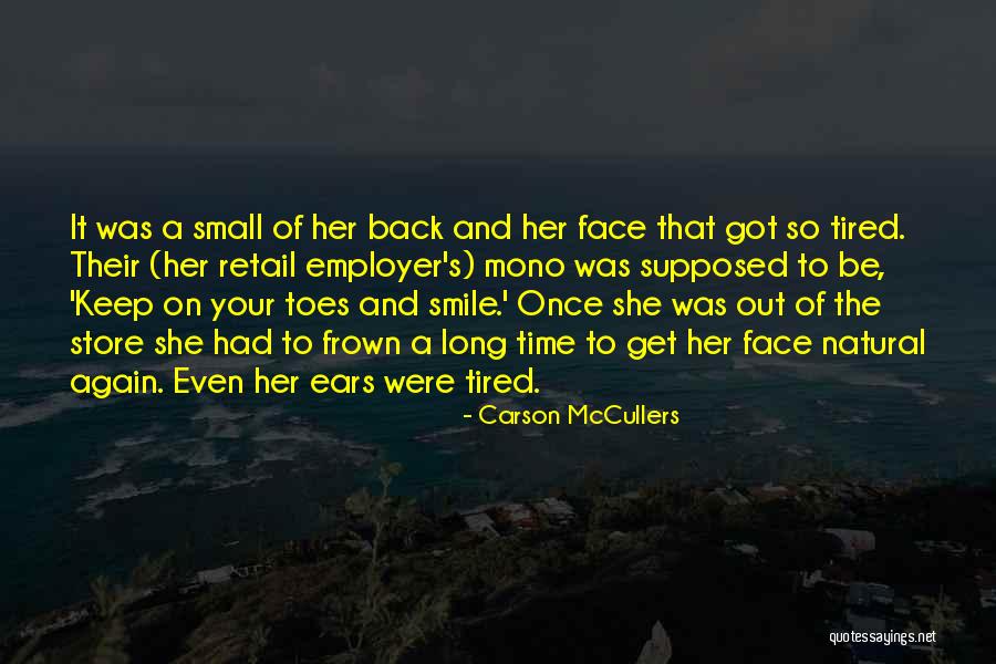 Professionalism Quotes By Carson McCullers