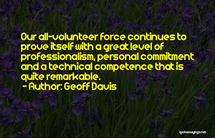 Professionalism Quotes By Geoff Davis