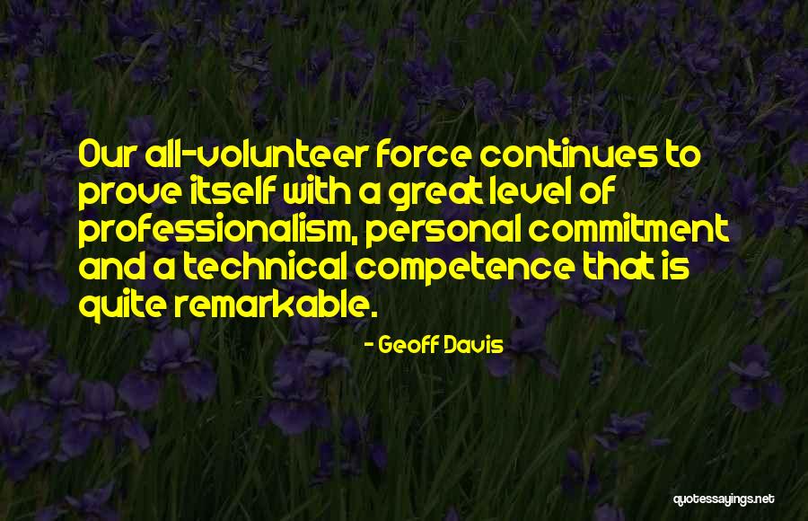 Professionalism Quotes By Geoff Davis