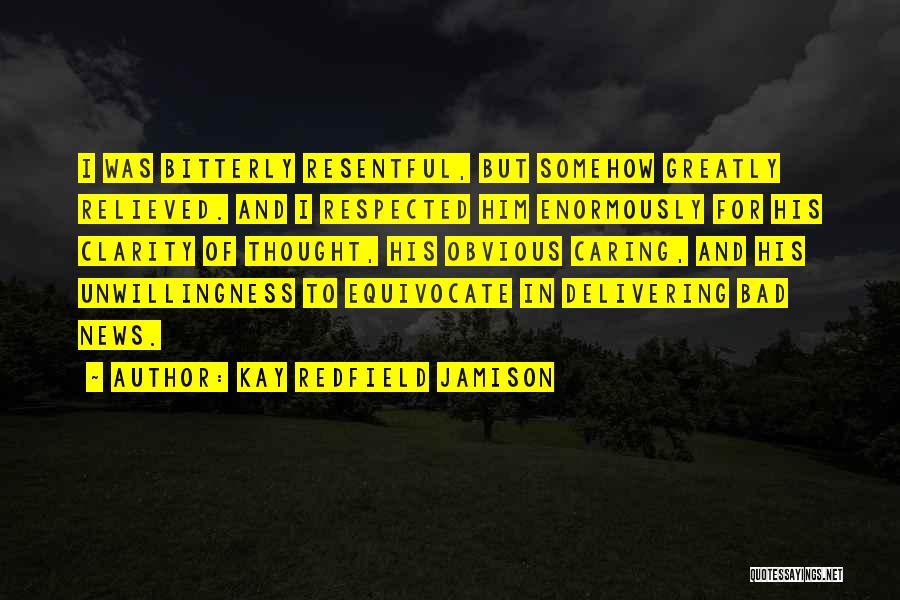 Professionalism Quotes By Kay Redfield Jamison