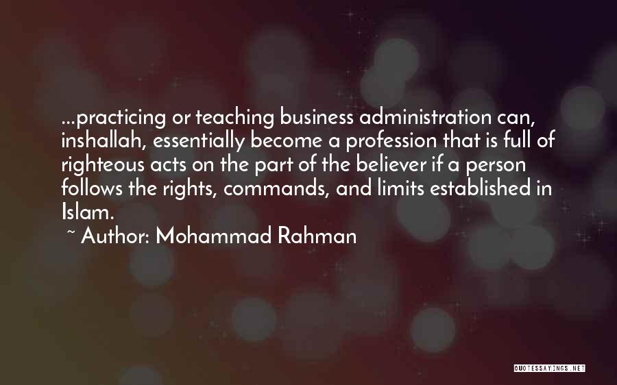 Professionalism Quotes By Mohammad Rahman