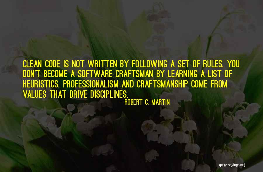 Professionalism Quotes By Robert C. Martin