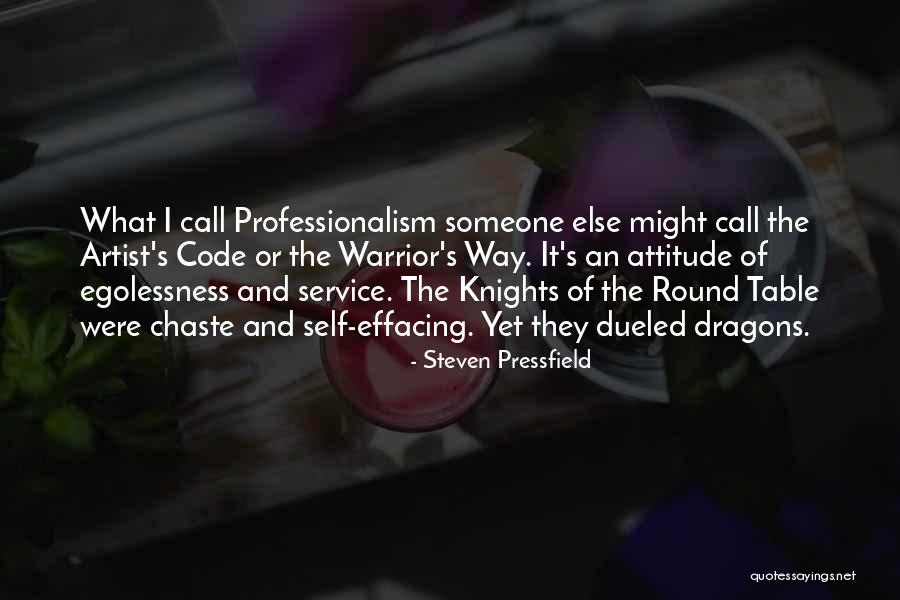 Professionalism Quotes By Steven Pressfield