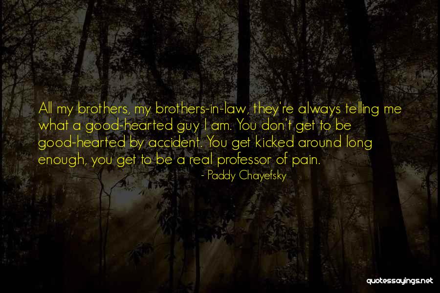 Professionalismsm Quotes By Paddy Chayefsky Professionalismsm Quotes By Paddy Chayefsky