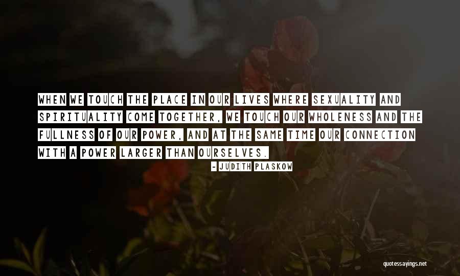 Professionnel Synonyme Quotes By Judith Plaskow Professionnel Synonyme Quotes By Judith Plaskow