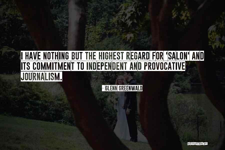 Professionnelle Pour Quotes By Glenn Greenwald Professionnelle Pour Quotes By Glenn Greenwald