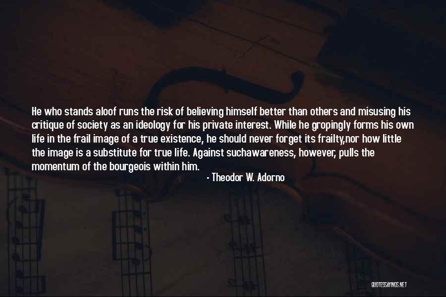 Professionnels De La Quotes By Theodor W. Adorno Professionnels De La Quotes By Theodor W. Adorno