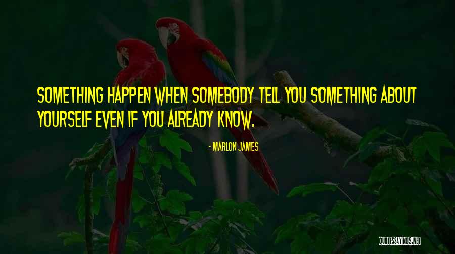 Professionnels Quotes By Marlon James Professionnels Quotes By Marlon James