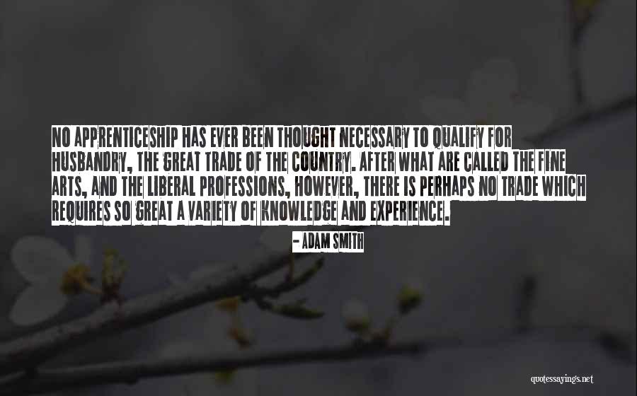 Professions Quotes By Adam Smith Professions Quotes By Adam Smith
