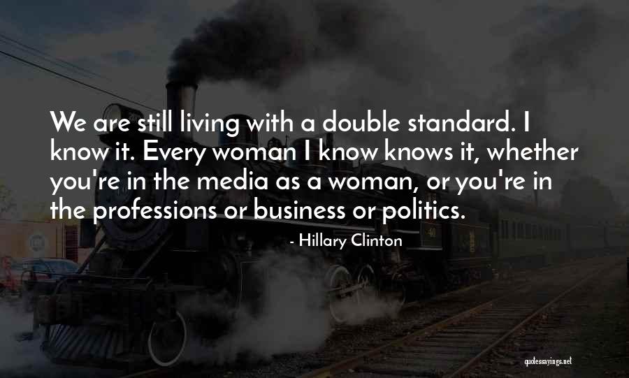 Professions Quotes By Hillary Clinton Professions Quotes By Hillary Clinton
