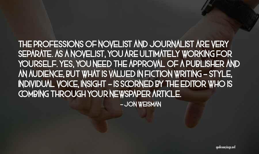 Professions Quotes By Jon Weisman Professions Quotes By Jon Weisman